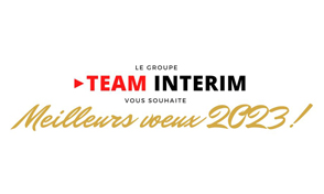 Image de l'actualite Les équipes du Groupe TEAM INTERIM vous souhaitent leurs meilleurs voeux 2023