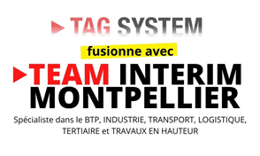 Image de l'actualité: L'agence TAG SYSTEM fusionne avec TEAM INTERIM MONTPELLIER